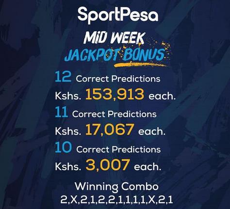 Sportpesa Midweek Jackpot Results And Bonuses This Week Goal Goal Tips